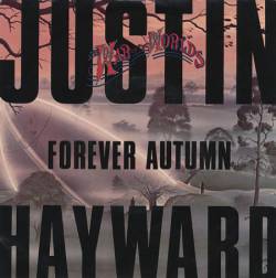 Justin Hayward : Forever Autumn
